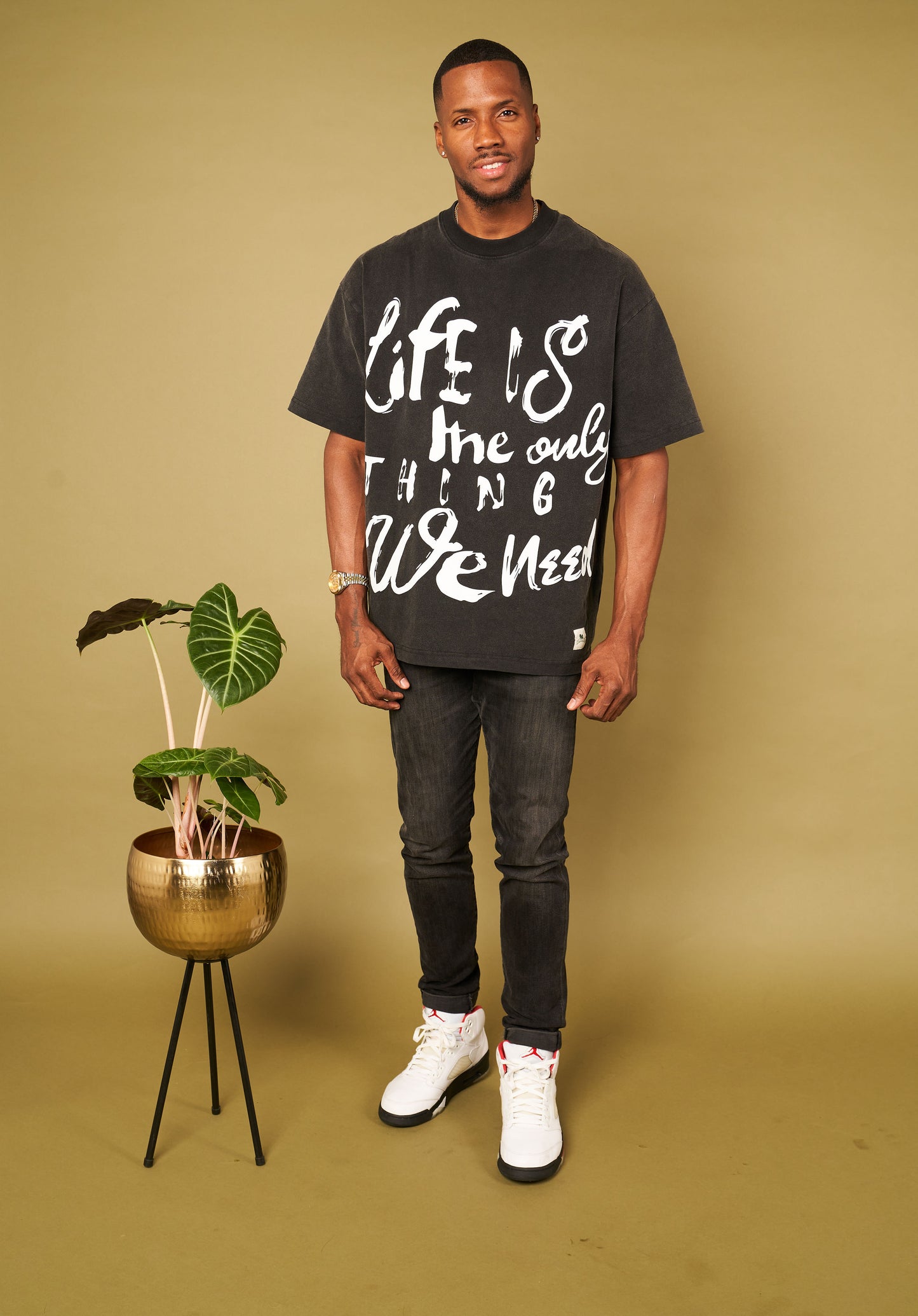 Life is the only thing we need Tee(Limited Edition)
